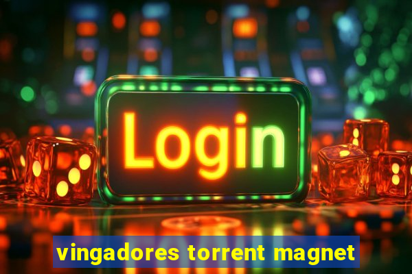 vingadores torrent magnet